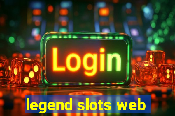 legend slots web