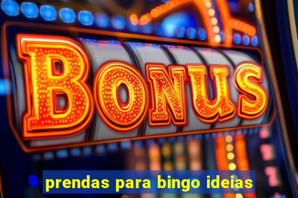 prendas para bingo ideias