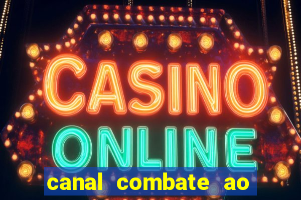 canal combate ao vivo online, multicanais