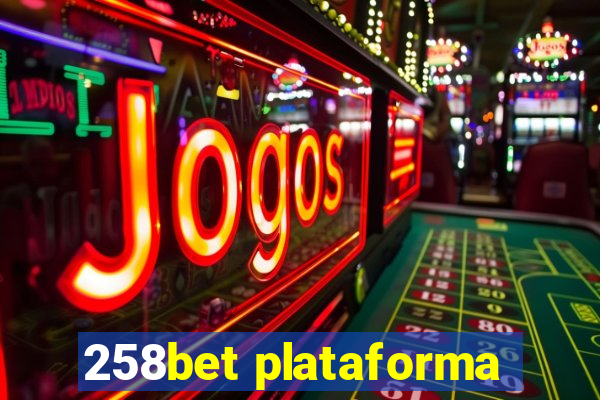 258bet plataforma