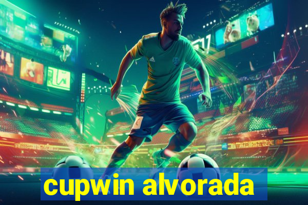 cupwin alvorada