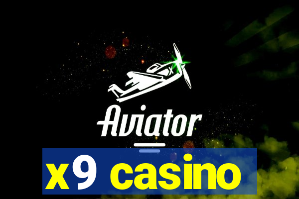 x9 casino