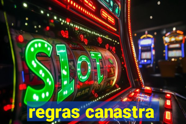 regras canastra