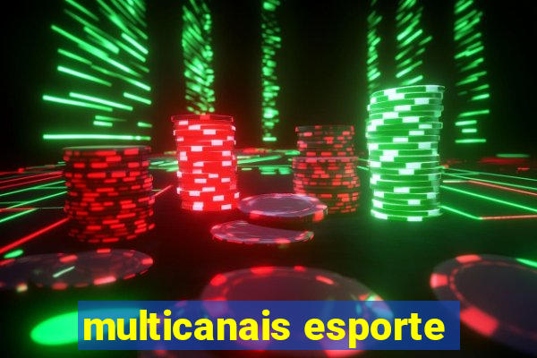 multicanais esporte