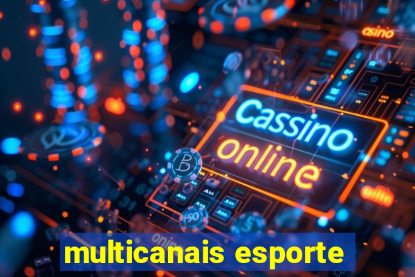 multicanais esporte