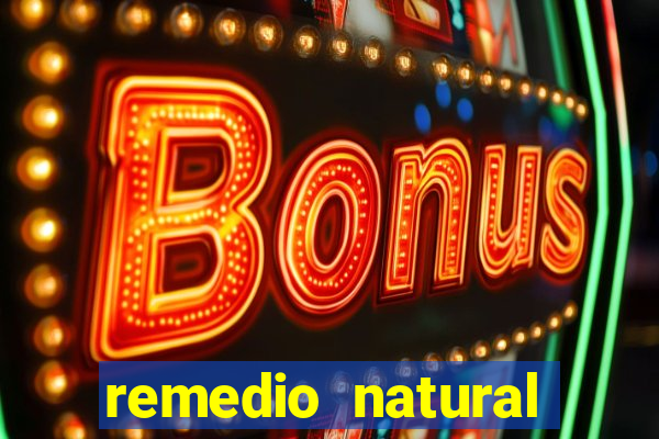 remedio natural para diabetes