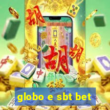 globo e sbt bet