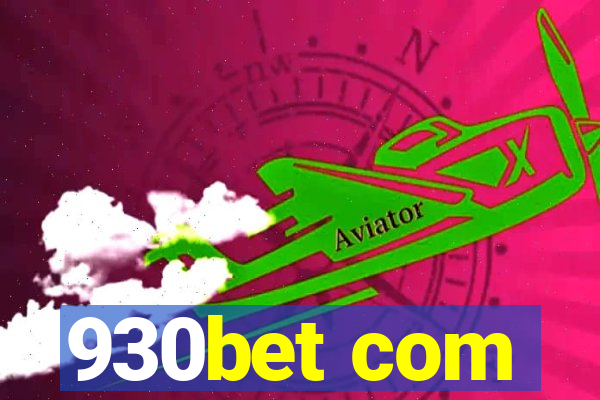 930bet com