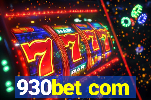 930bet com