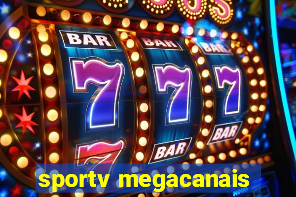 sportv megacanais