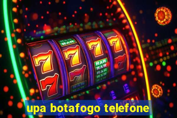 upa botafogo telefone