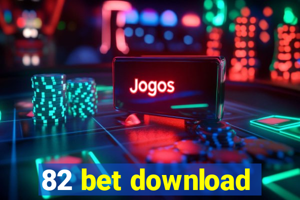 82 bet download