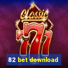 82 bet download