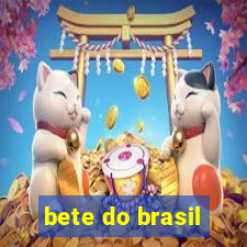 bete do brasil