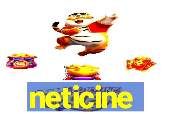 neticine