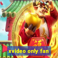 xvideo only fan