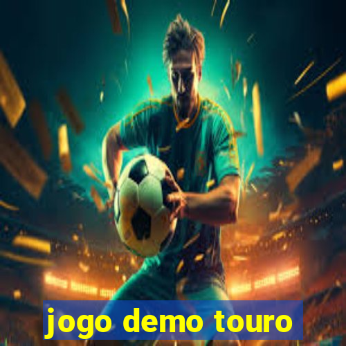 jogo demo touro