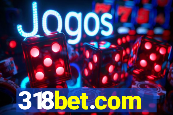 318bet.com