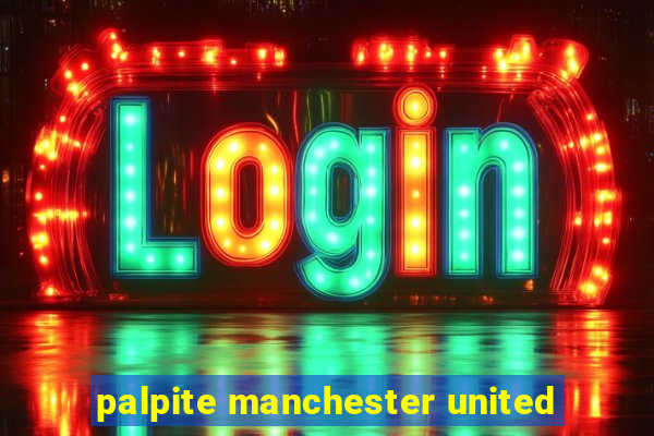 palpite manchester united