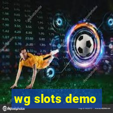 wg slots demo