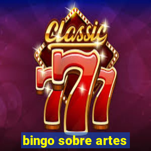 bingo sobre artes