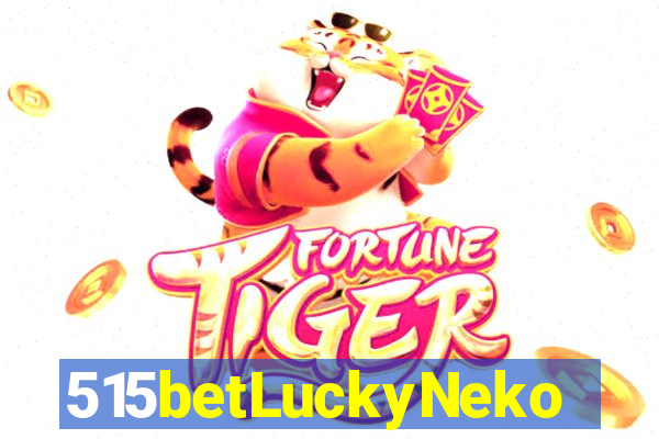 515betLuckyNeko