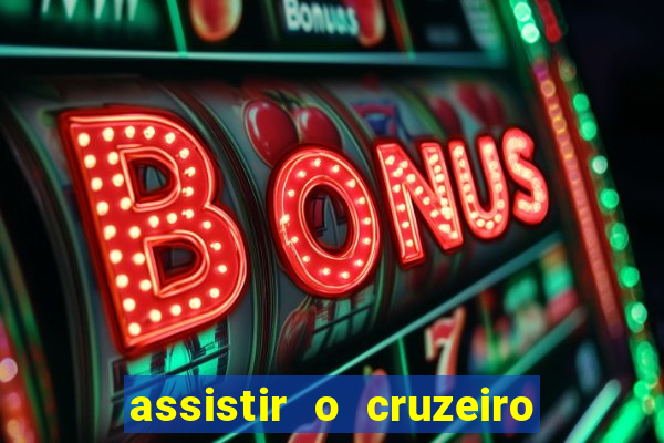 assistir o cruzeiro das loucas