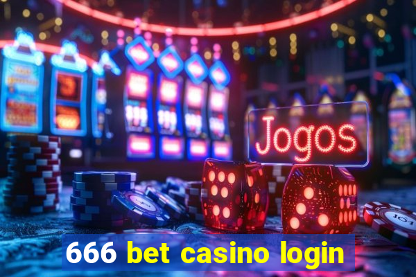 666 bet casino login