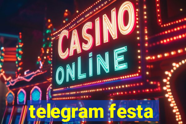 telegram festa