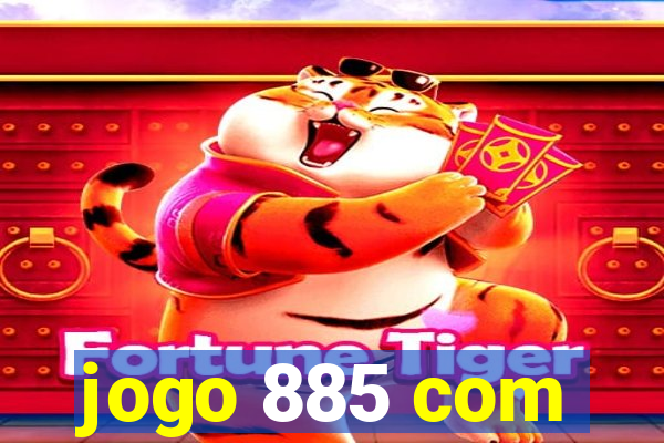 jogo 885 com