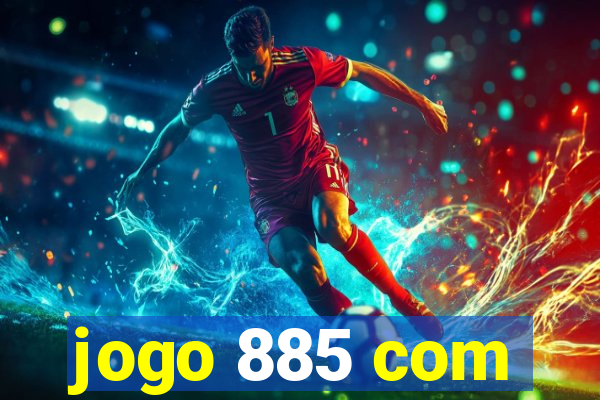 jogo 885 com