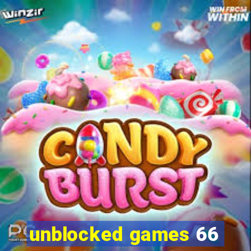 unblocked games 66