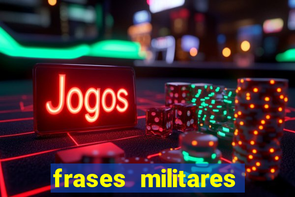 frases militares para status