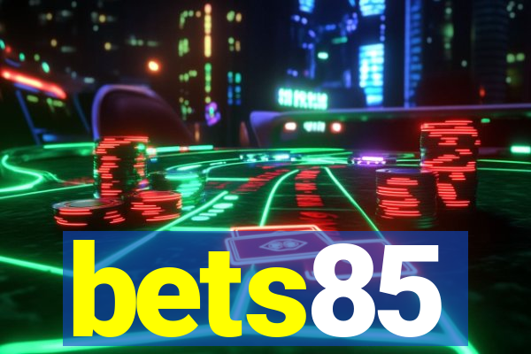 bets85