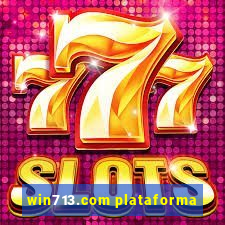 win713.com plataforma