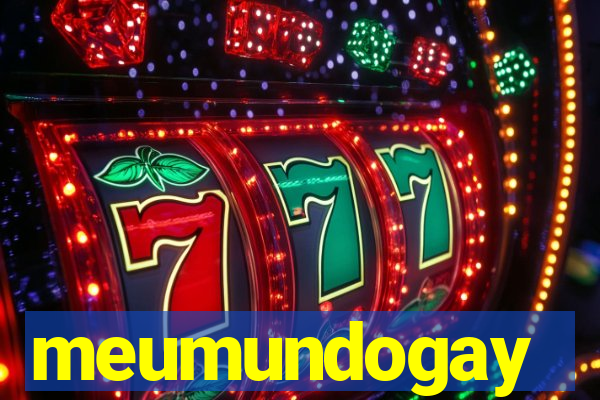 meumundogay