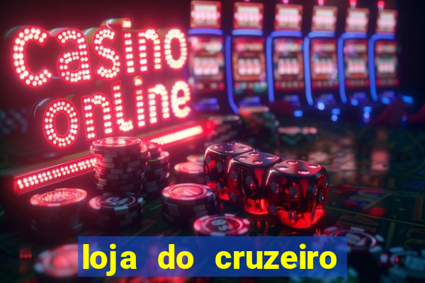 loja do cruzeiro no itau power shopping