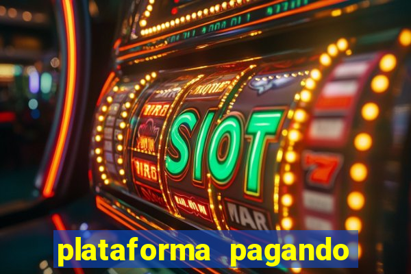 plataforma pagando no cadastro slots