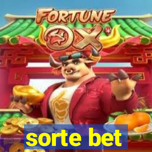 sorte bet