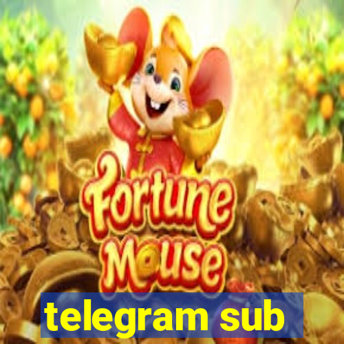 telegram sub