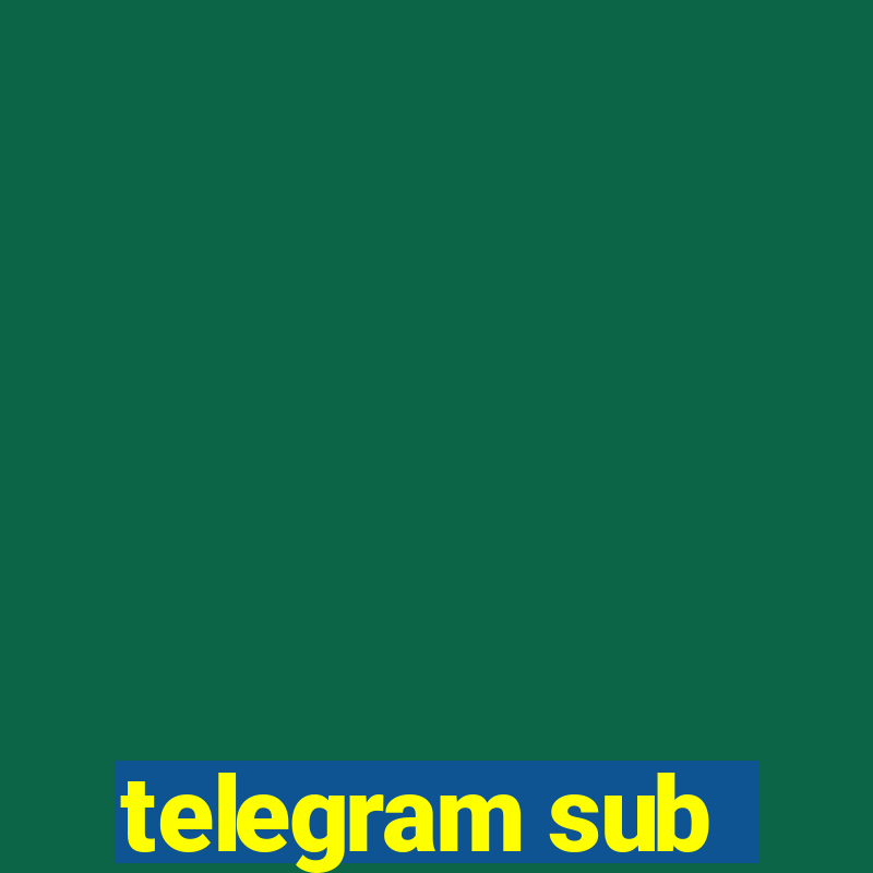 telegram sub