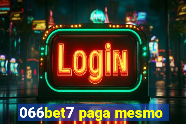 066bet7 paga mesmo