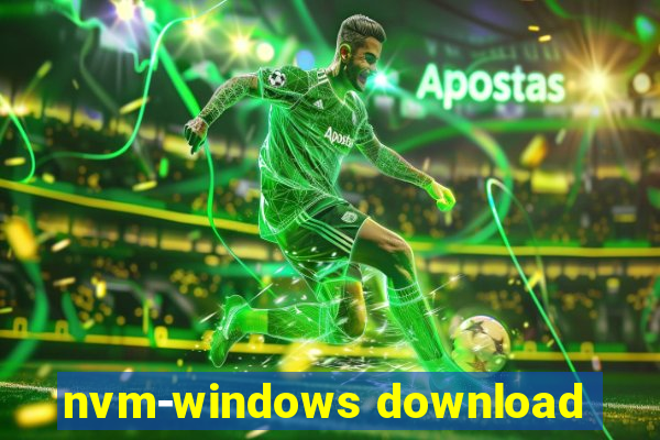 nvm-windows download