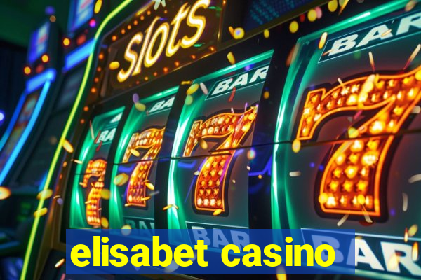 elisabet casino