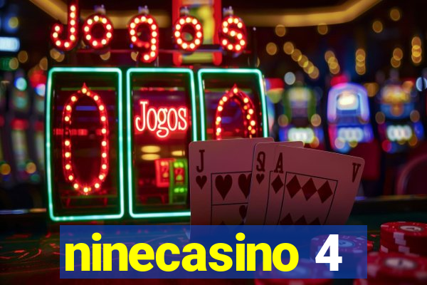 ninecasino 4