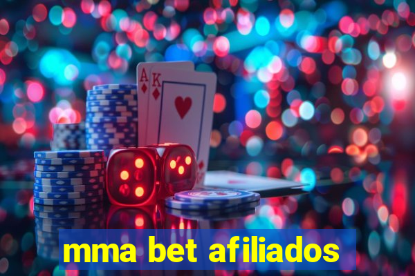 mma bet afiliados