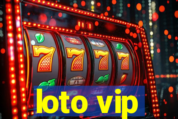 loto vip