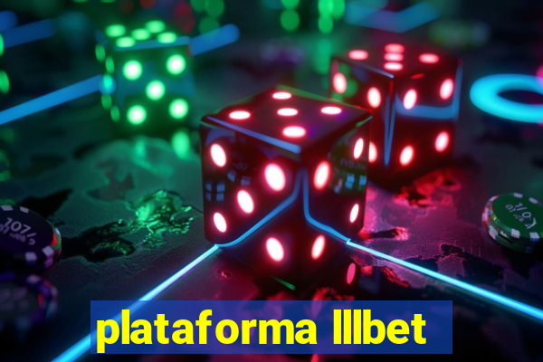 plataforma lllbet