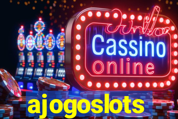 ajogoslots