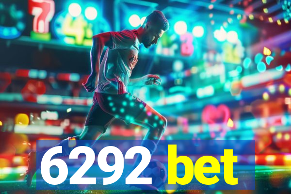 6292 bet